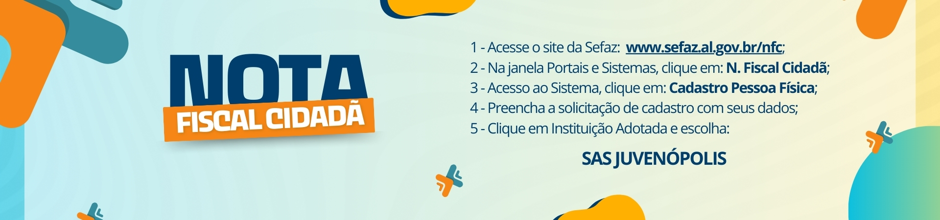 Nota Fiscal Cidadã — cadastre-se e escolha SAS Juvenópolis
